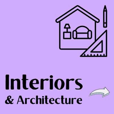 Interiors & Architecture